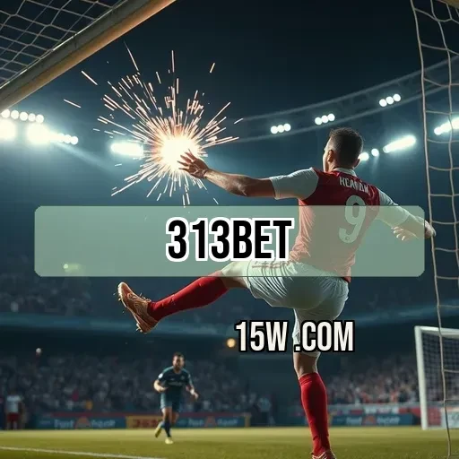 313bet: A Emoção das Apostas Ao Vivo Está Aqui!